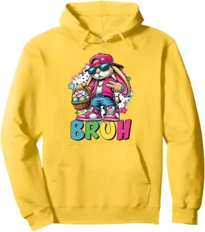 Bruh Easter Bunny Streetwear Graphic For Boys And Teens Pullover Hoodie