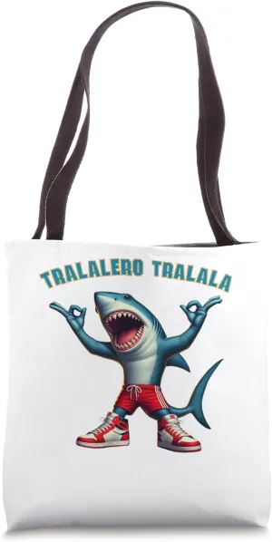 Tralalero Tralala Internet Meme Funniest Meme Trend Edition Tote Bag